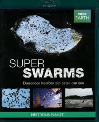 Super Swarms - BBC Earth (Blu-ray)