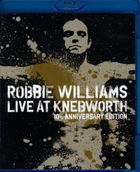 Robbie Williams: Live at Knebworth - 10th Anniversary Edition (Blu-ray)