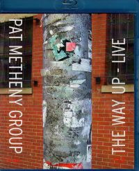 Pat Metheny Group: The Way Up - Live (Blu-ray)