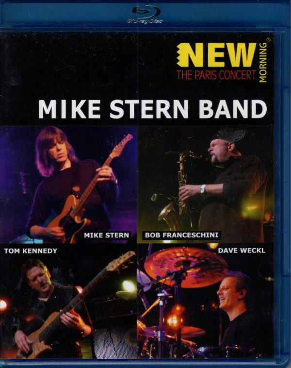 Mike Stern Band - New Morning - The Paris Concert (Blu-ray)
